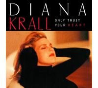 Only Trust Your Heart [Shm-CD]