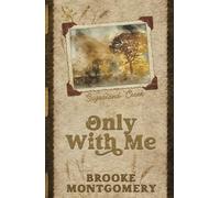 Only With Me (Alternate Special Edition Cover): 4