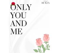 Only you and me: Journal for adults or couple