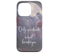 Only You Can Decide What Breaks You Bookish Smutt Book Lover Custodia per iPhone 13 Pro