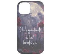 Only You Can Decide What Breaks You Bookish Smutt Book Lover Custodia per iPhone 14