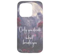Only You Can Decide What Breaks You Bookish Smutt Book Lover Custodia per iPhone 15 Pro