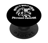 Only You Can Prevent Fascism Leone Antifascismo Attivismo PopSockets PopGrip Adesivo