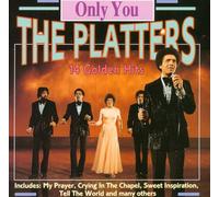 Only You ( CD ) The Platters