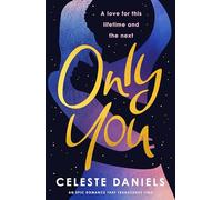 Only You: The spell-binding, epic debut romance that will break your heart