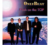 Onlybeat - Flash on the Top