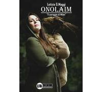 Onolaim. Il coraggio di Milen