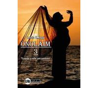 Onolaim. Vol. 3: mondo, a volte, può cambiare, Il.