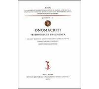 Onomacriti testimonia et fragmenta, collegit disposuit adnotatione critica prolegomenis commentariisque instruxit