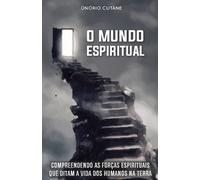 Onório Cutane O Mundo Espiritual (Tascabile)