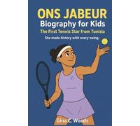 Ons Jabeur Biography for Kids: The First Tennis Star from Tunisia - She made history with every swing