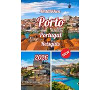 Ontdekken porto Portugal Reisgids 2026