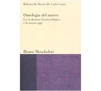 Ontologia del nuovo: la rivoluzione fenomenologica e la ricerca oggi