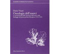 Libri Dario Vicari - Ontologia Dell'esserci. La Riproposizione Della Questione D