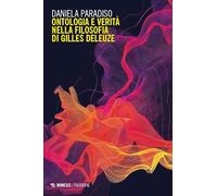 Ontologia e verità nella filosofia di Gilles Deleuze