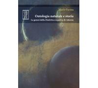 Ontologia naturale e storia. La genesi della «Dialettica negativa» di Ador...