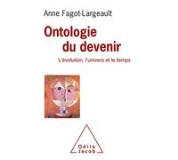 Ontologie du devenir: L'évolution, l'univers et le temps