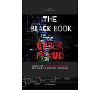 Onyekachi Madubuike The Black Book of Cyber Fraud (Tascabile)