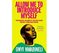 Onyi Nwabineli Allow Me to Introduce Myself (Tascabile)