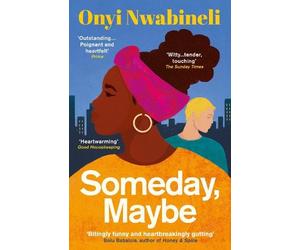 Onyi Nwabineli Someday, Maybe (Tascabile)
