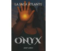 Onyx: La Saga Atlante - Vol.1