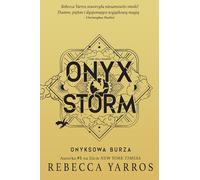 Onyx Storm. Onyksowa burza