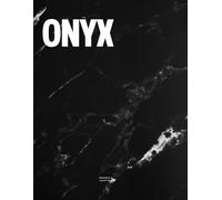 Onyx: The Coffee Table Book