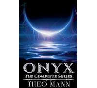Onyx: The Complete Series: 2