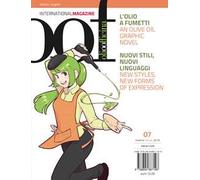OOF international magazine (2019). Vol. 7: olio a fumetti. Nuovi stili, nuovi linguaggi-An olive oil graphic novel. New styles, new forms of expression, L'.
