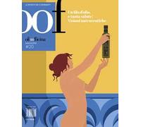OOF International Magazine. Vol. 20: Un filo d'olio, e tanta salute! Visioni nutraceutiche
