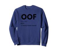 Oof Meme Definition Felpa