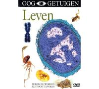 Ooggetuigen: Leven