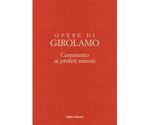 OOGIR - COMMENTI AI PROFETI MINORI/1 (NAUM, MICHEA) (VOL. VIII/1) - 2023