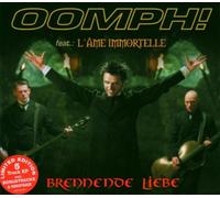 Oomph! Feat. l'Ame Immortelle - Brennende Liebe