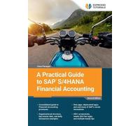 Oona Flanagan A Practical Guide to SAP S/4HANA Financial Accounting (Tascabile)