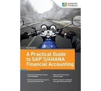 Oona Flanagan A Practical Guide to SAP S/4HANA Financial Accounting (Tascabile)
