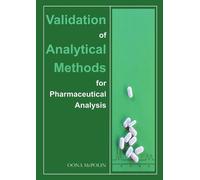Oona McPolin Validation of Analytical Methods for Pharmaceutical Ana (Tascabile)