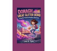 Oonagh and the Great Glitter Bomb