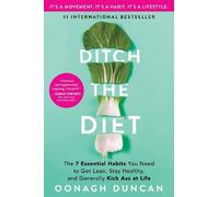 Oonagh Duncan Ditch the Diet (Tascabile)