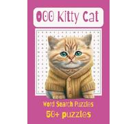Ooo Kitty Cat Word Search Puzzle: Hours of Brain Boosting Fun