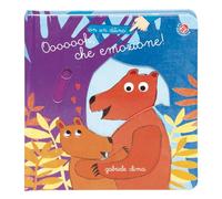 Oooooooh, che emozione! Ediz. a colori