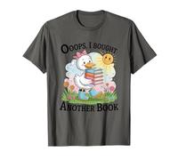 Oops Ho comprato un altro libro Duck Sunshine Maglietta