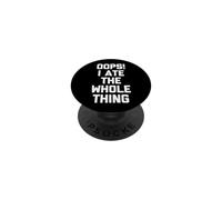 Oops! Ho mangiato l'intera cosa - divertente dire cibo sarcastico PopSockets PopGrip Adesivo
