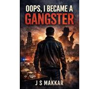 Oops, I Became a Gangster: 1