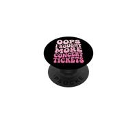 Oops I Bought More Concert Tickets Musica Dal Vivo PopSockets PopGrip Adesivo