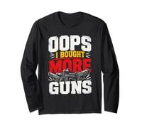 Oops... I Bought More Guns - Men's Sarcastic Humor Maglia a Manica