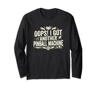 Oops! I Got Another Pinball Machine - Pinball Maglia a Manica