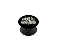 Oops! I Got Another Pinball Machine - Pinball PopSockets PopGrip Adesivo