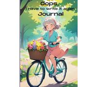 Oops, I have to write it again, Journal: Granny's Notebook for better memory