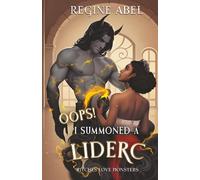 Oops! I Summoned a Liderc